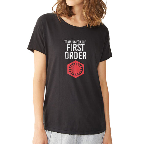 Training For The First Order Funny Star Wars Women'S T Shirt