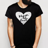 Vegan At Heart Animal Rights Plant Based Love Men'S T Shirt