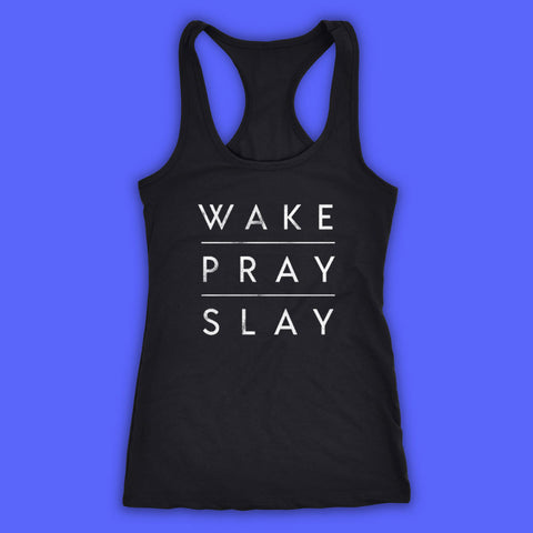 Wake Pray Slay Women'S Tank Top Racerback