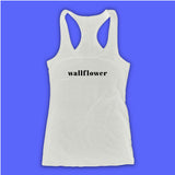 Wallflower Gym Sport Runner Yoga Funny Thanksgiving Christmas Funny Quotes Women'S Tank Top Racerback