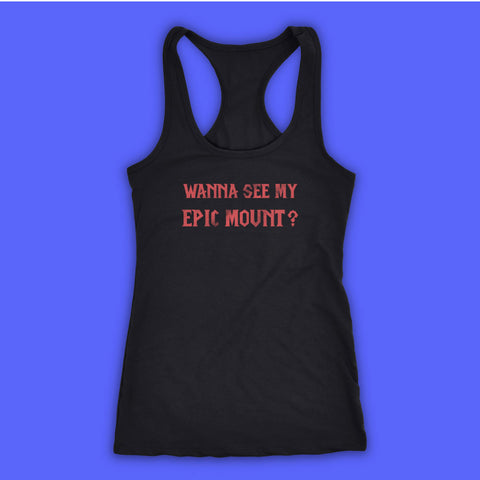 Wanna See My Epic Mount World Of Warcraft Women'S Tank Top Racerback