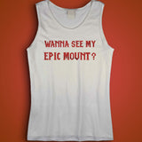 Wanna See My Epic Mount World Of Warcraft Men'S Tank Top
