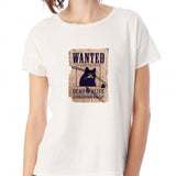 Wanted Dead And Alive Women'S T Shirt