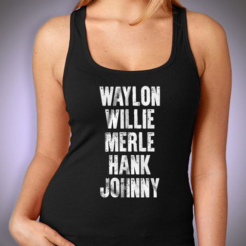 Waylon Jennings Willie Nelson Merle Haggard Johnny Cash Hank Album Women'S Tank Top