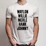 Waylon Jennings Willie Nelson Merle Haggard Johnny Cash Hank Album Men'S T Shirt