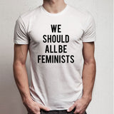 We Should All Be Feminists Men'S T Shirt