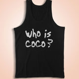 Who Is Coco Men'S Tank Top