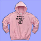 Who Let Me Adult I Cant Adult Gym Sport Runner Yoga Funny Quotes Women'S Hoodie