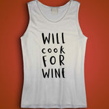 Will Cook For Wine Men'S Tank Top