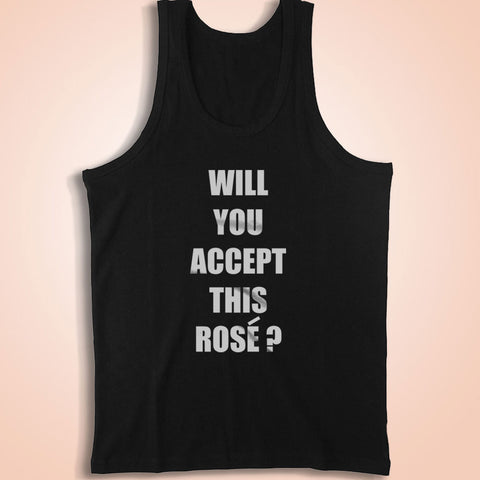 Will You Accept This Rose The Bachelorette Tv Show Men'S Tank Top