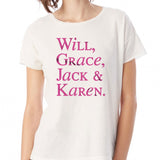 Will And Grace Jack  Karen Short Sleeve Women'S T Shirt