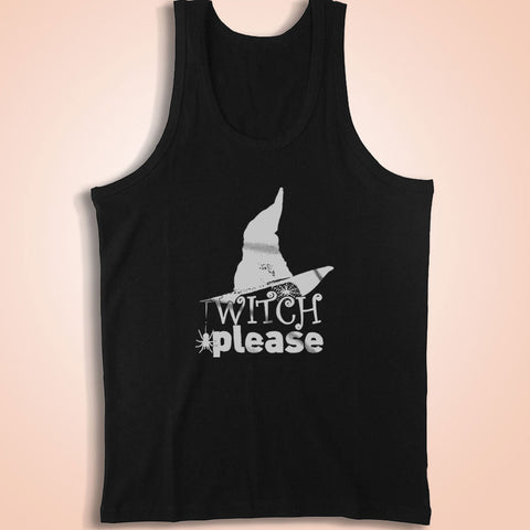 Witch Please Funny Halloween Pun Spooky Scary Witch October Gifts Novelty Men'S Tank Top