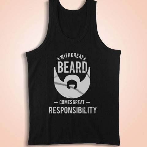 With Great Beard Comes Great Responsibility Men'S Tank Top
