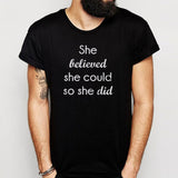 Workout She Believed She Dould So She Did Workout Motivational Workout Men'S T Shirt