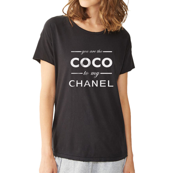 You Are The Coco To My Channel Women'S Hoodie – BlacksWhite
