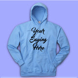 Young Saying Here Men'S Hoodie