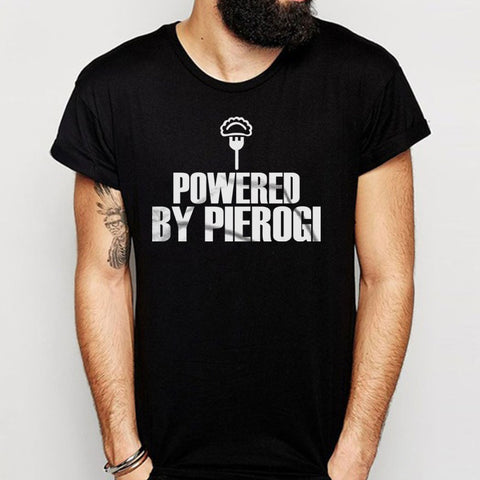 Powered By Pierogi Men'S T Shirt