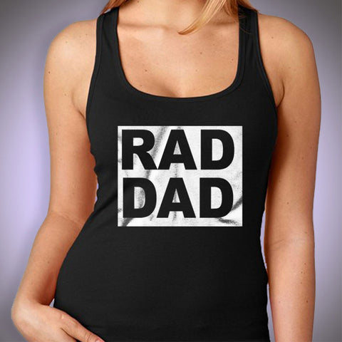 Rad Dad T Shirt Women'S Tank Top