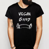 Vegan Veganism Vegan Gains Vegan Vegan Gym Vegan Funny Animal Rights Animal Activist Vegan Apparel Men'S T Shirt