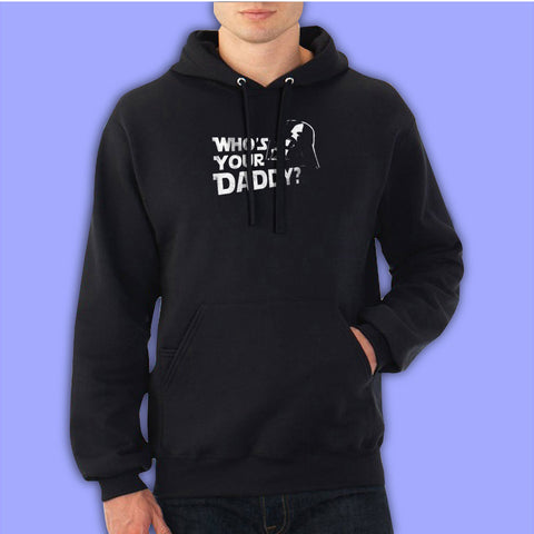 Whos Your Daddy Men'S Hoodie